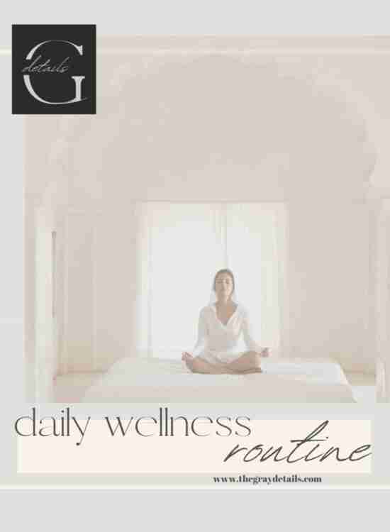 Daily Wellness Routine