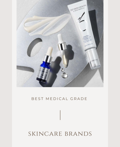 Best Medical Grade Skincare Brands