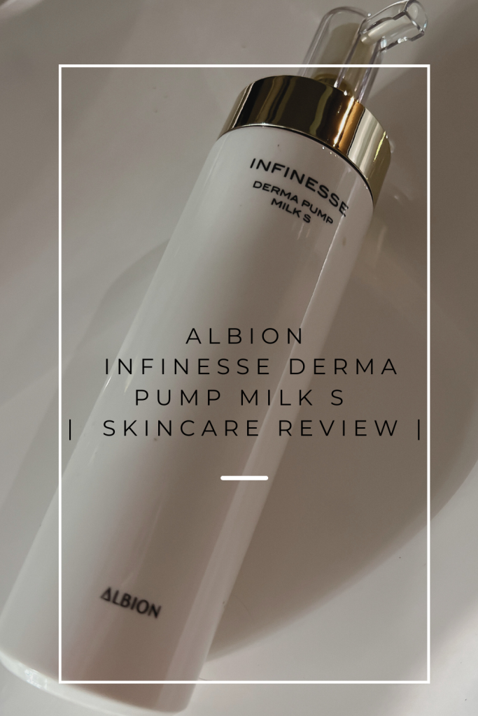 Albion INFINESSE Derma Pump Milk S Review