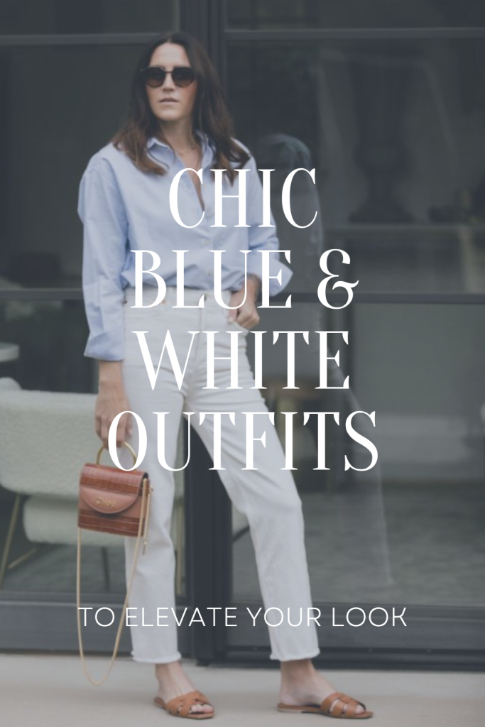 Chic Blue and White Outfits