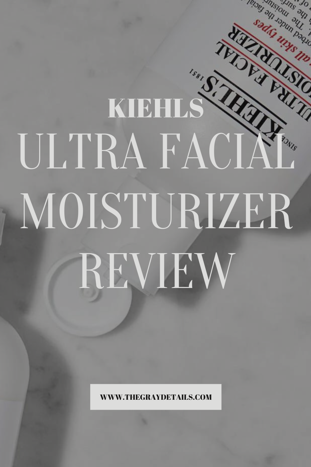 Kiehl's Ultra Facial Moisturizer Review the gray details