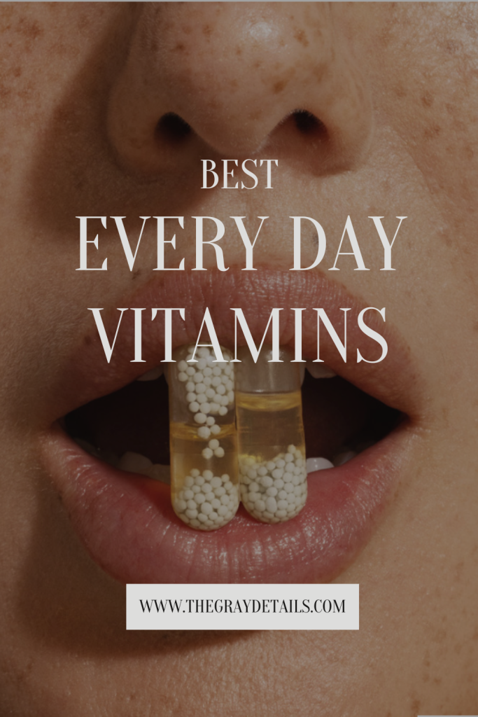 Best Every Day Vitamins