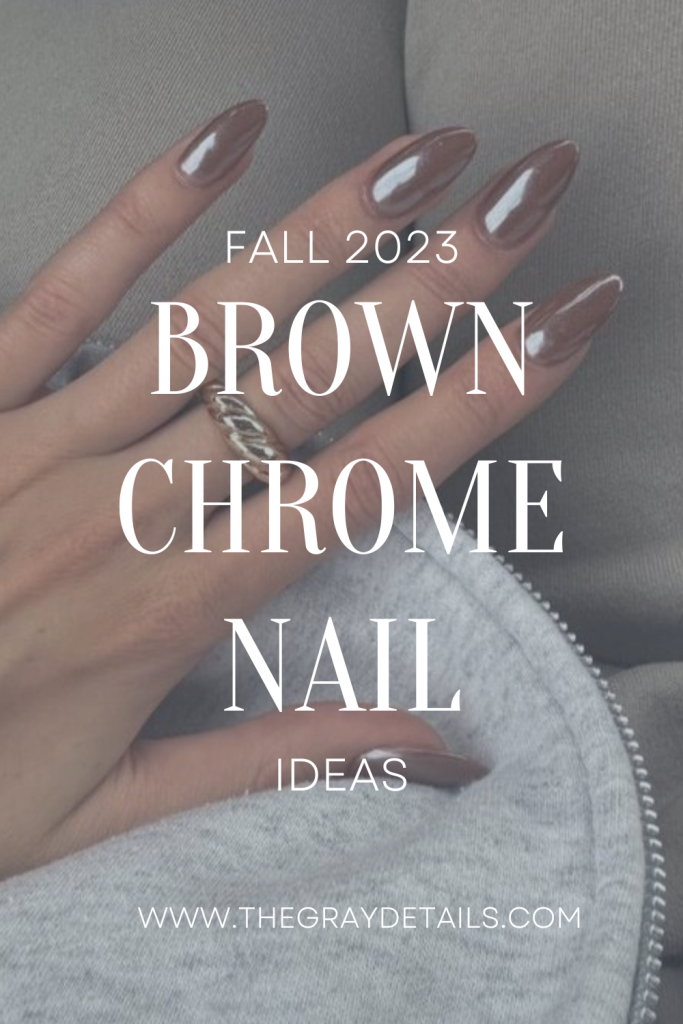 Brown Chrome Nails for Fall
