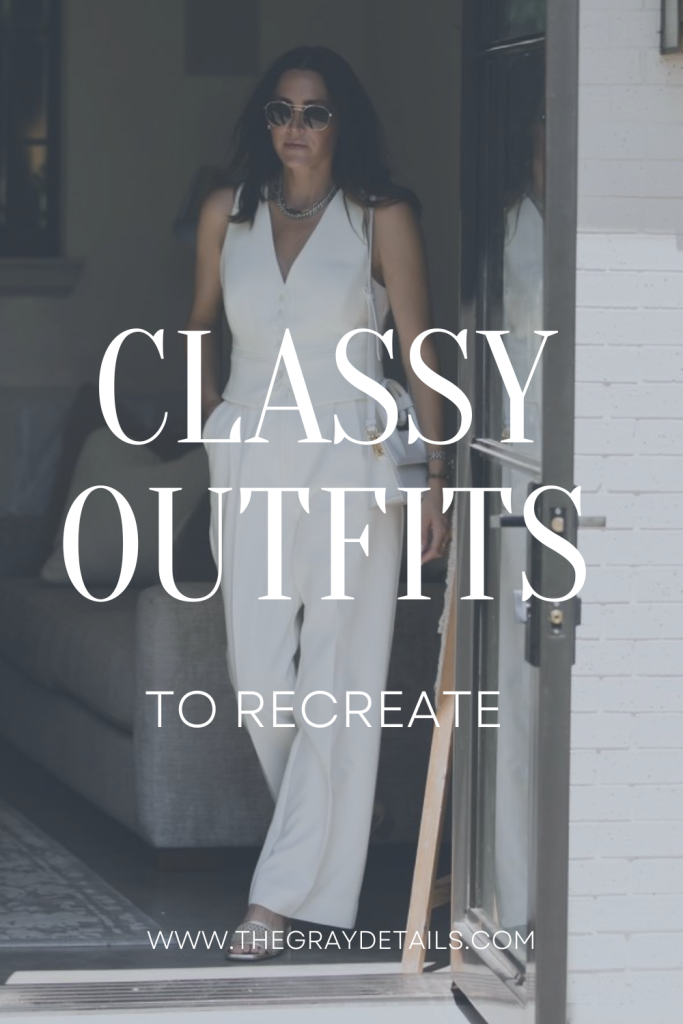 classy outfits to recreate