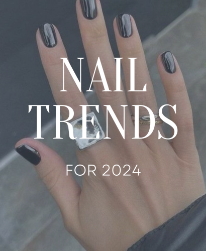 2024 Nail Trends
