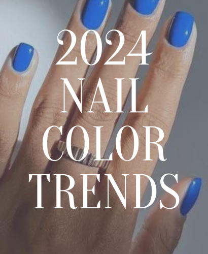 2024 Nail Color Trends