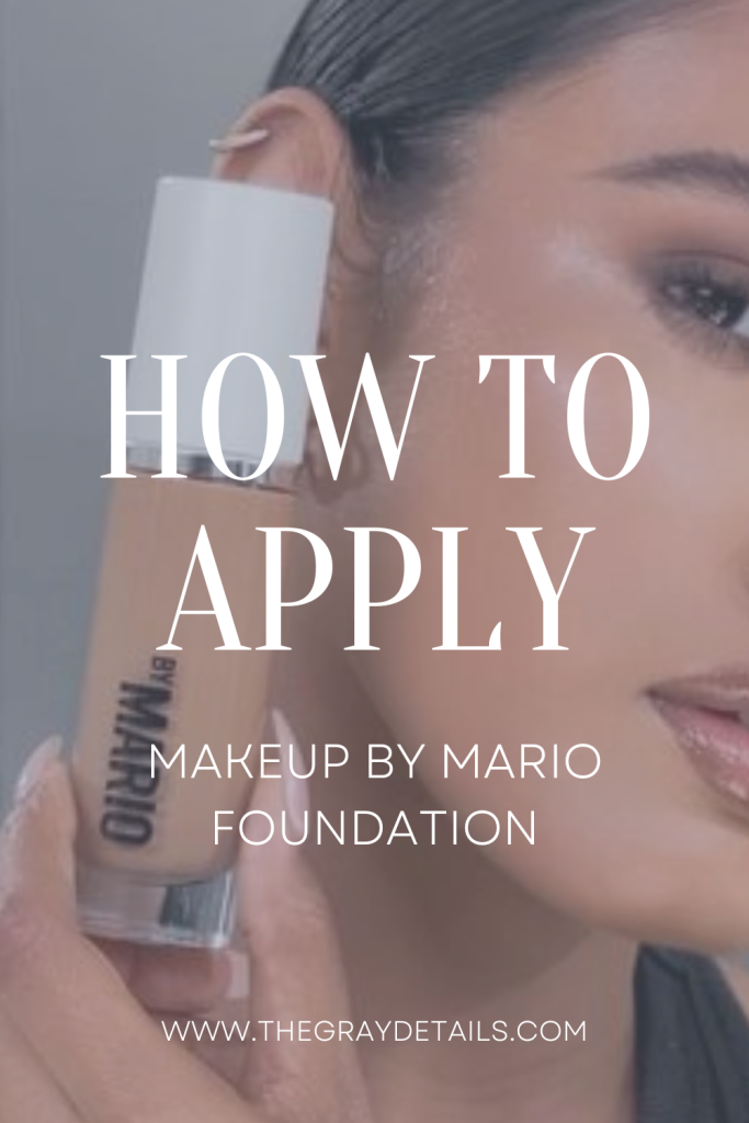 How To Apply Makeup by Mario Foundation