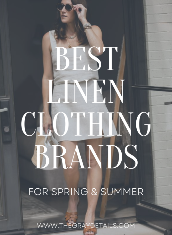 The Best Linen Clothing Brands to Try for Spring and Summer