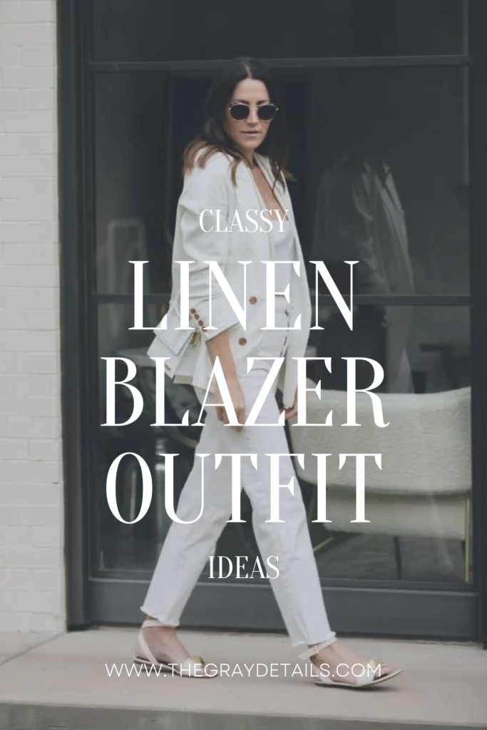 Linen BLazer Outfit ideas