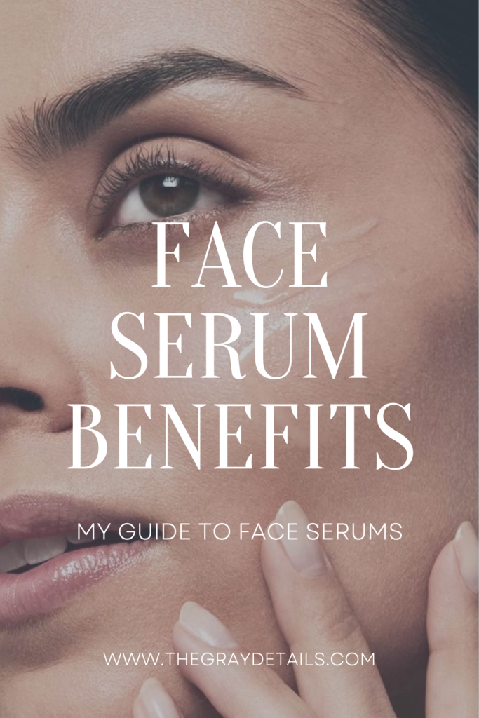Face Serum Benefits