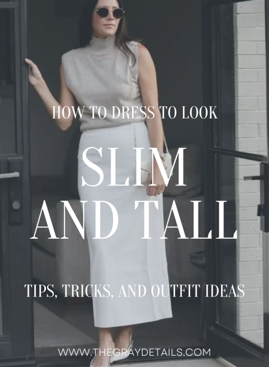 How To Dress To Look Slim And Tall