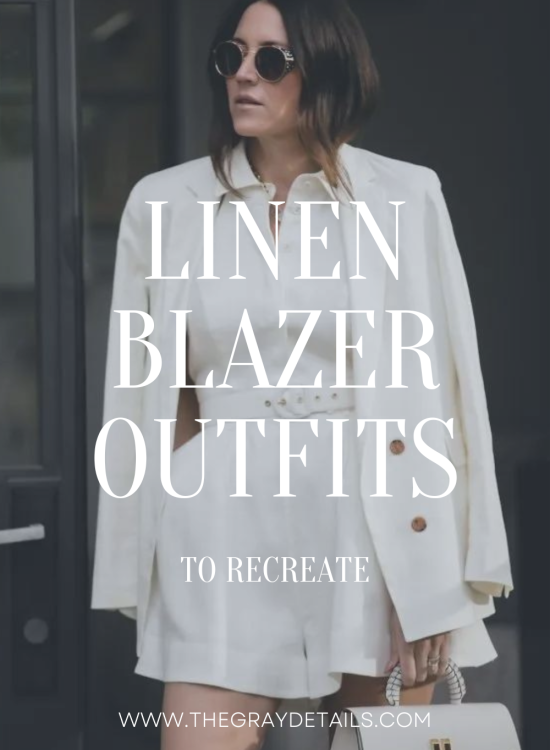 Linen BLazer Outfits