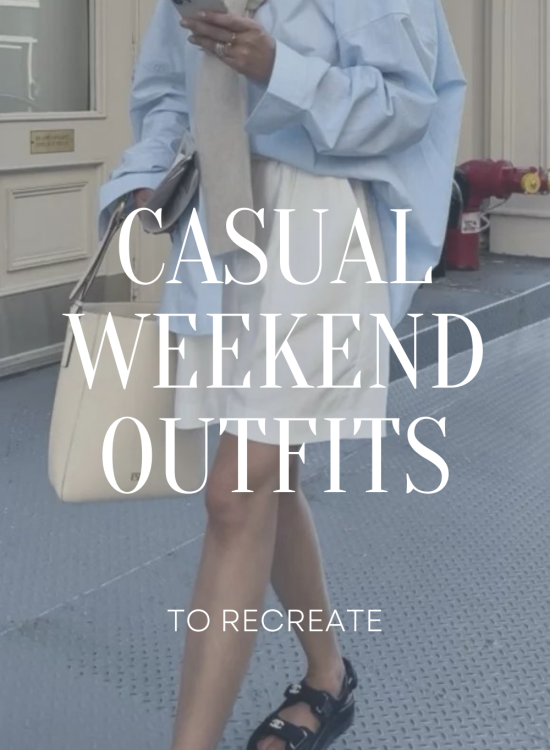 Casual Weekend Outfits