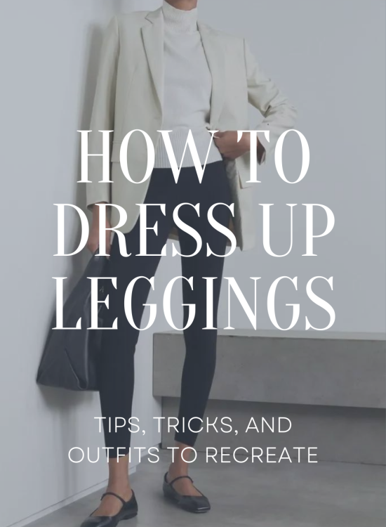 How To Dress Up Leggings