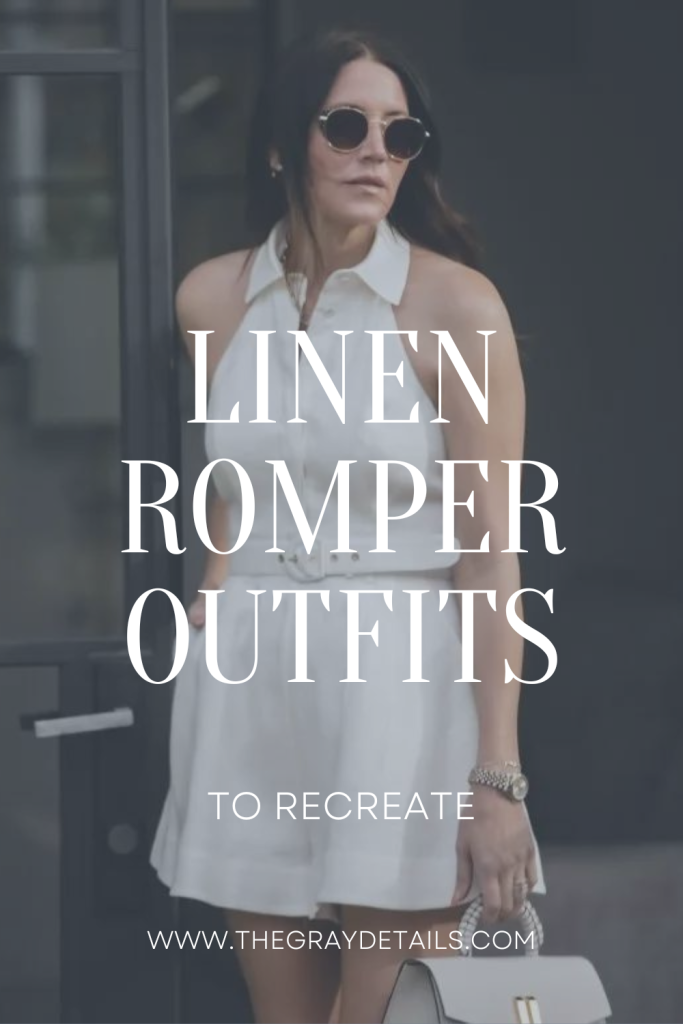 Linen Romper Outfits
