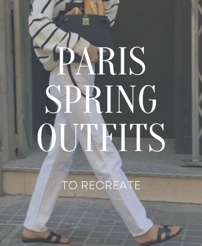 Paris Spring Outfits