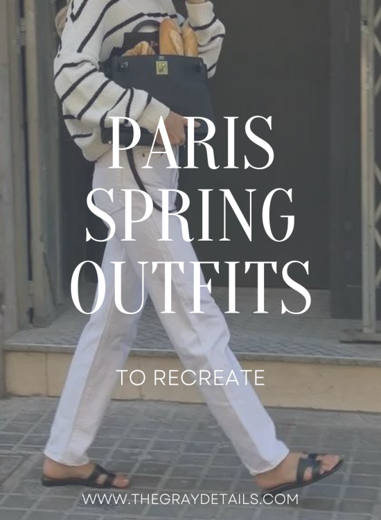 Paris Spring Outfits