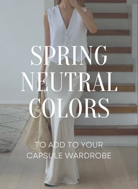 Spring Neutral Colors