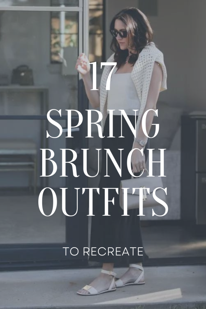 17 spring brunch outfits