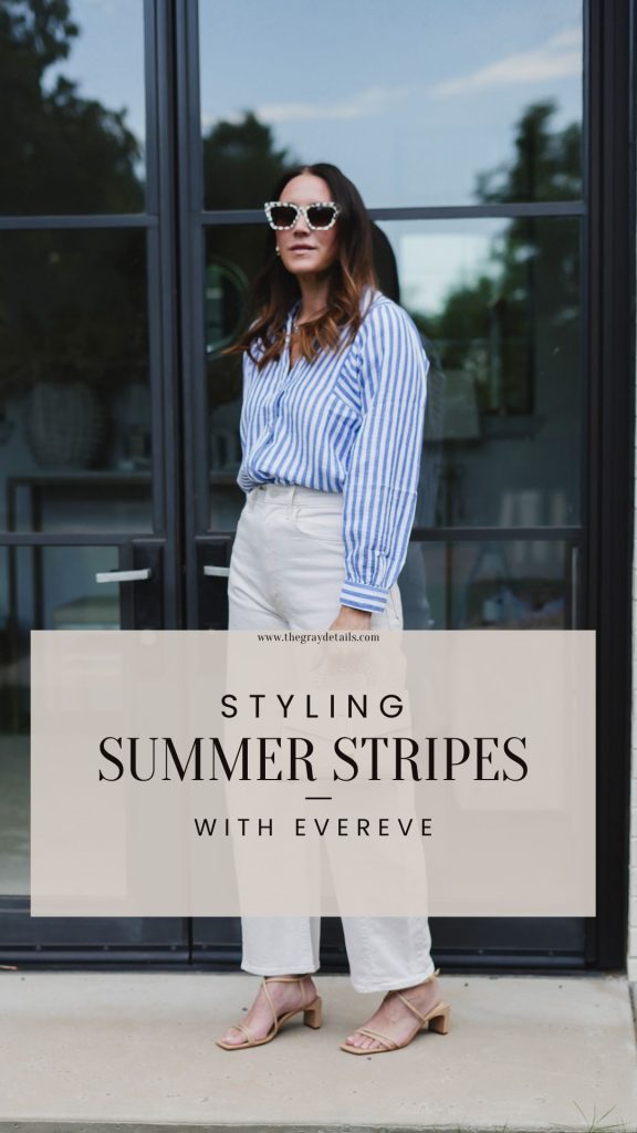 styling summer stripes with Evereve