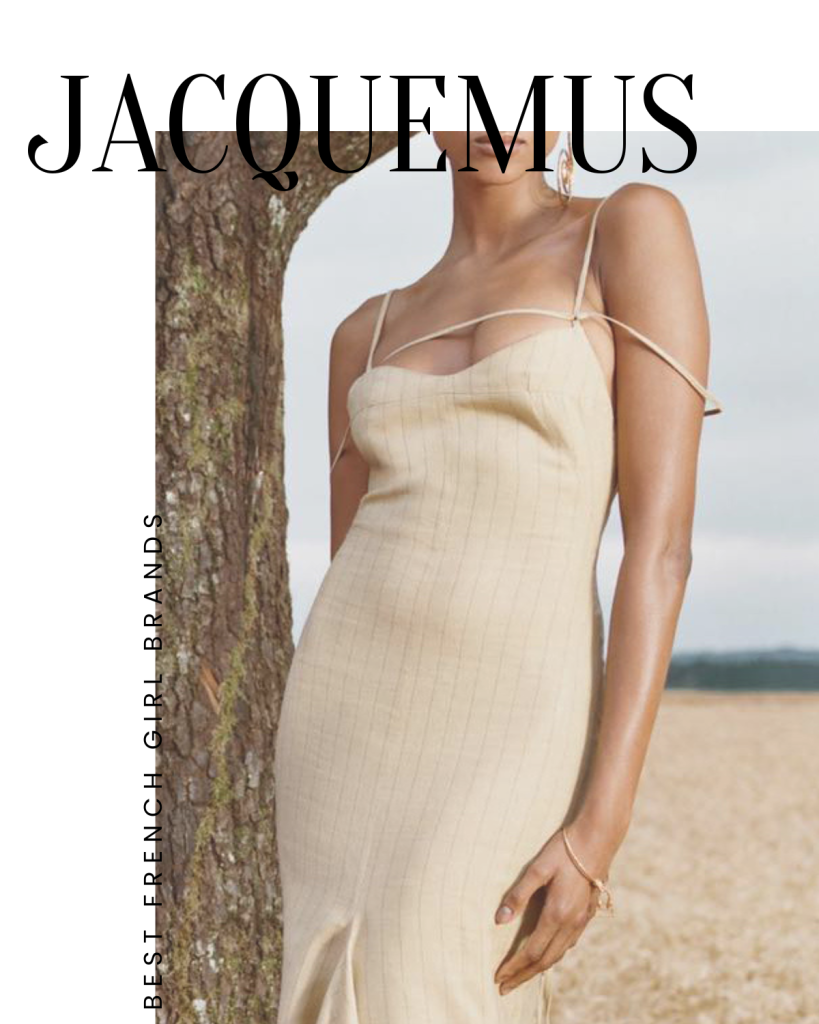 Jacquemus French Girl Brands
