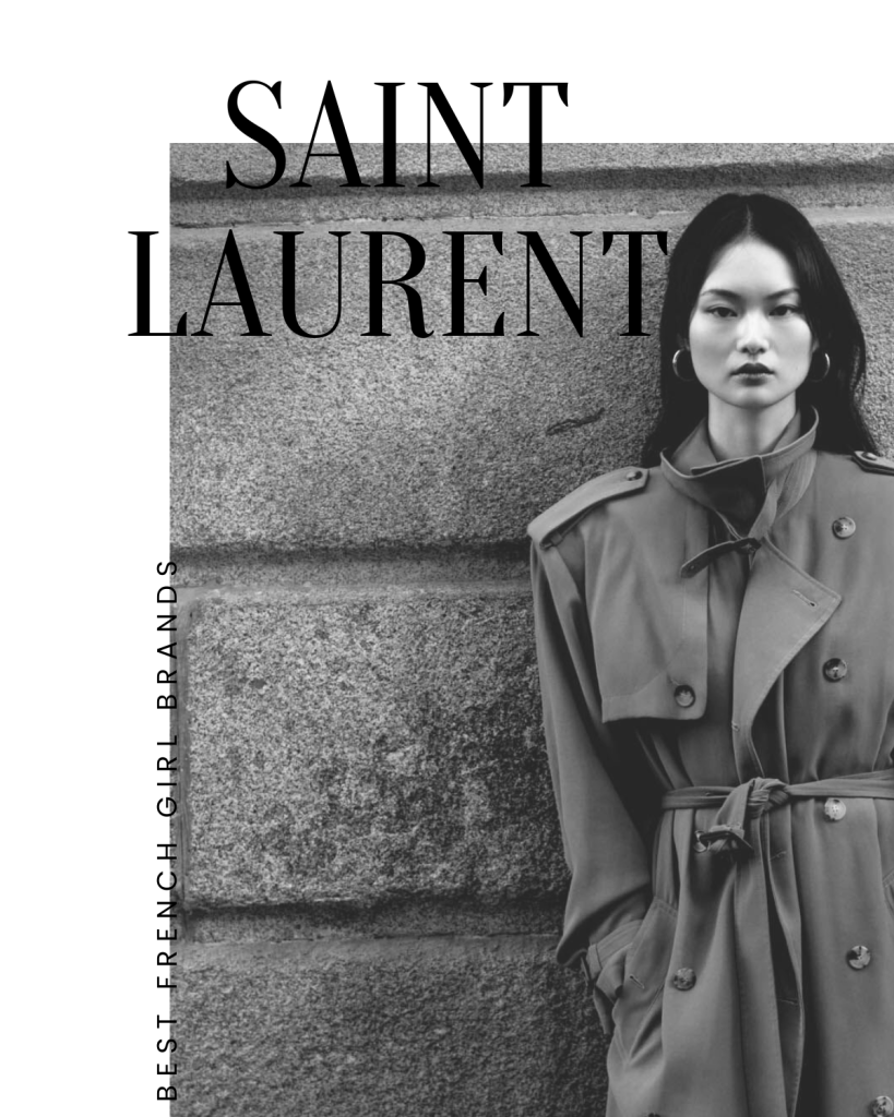 Saint Laurent French Girl Brands