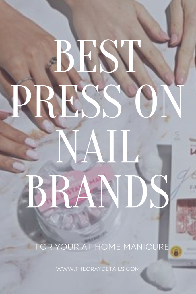 Best Press On Nail Brands