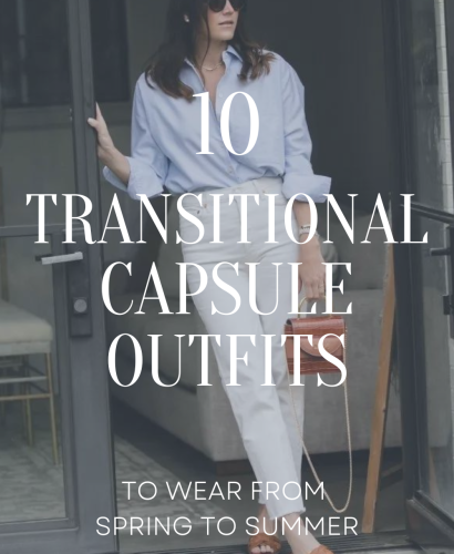 10 Transitional capsule outfits from spring to summer