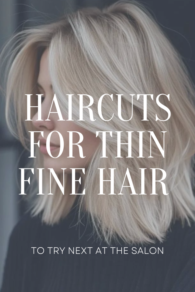 Haircuts for Thin Fine Hair
