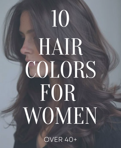 10 Hair Colors For Women Over 40