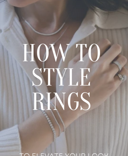 How to Style Rings