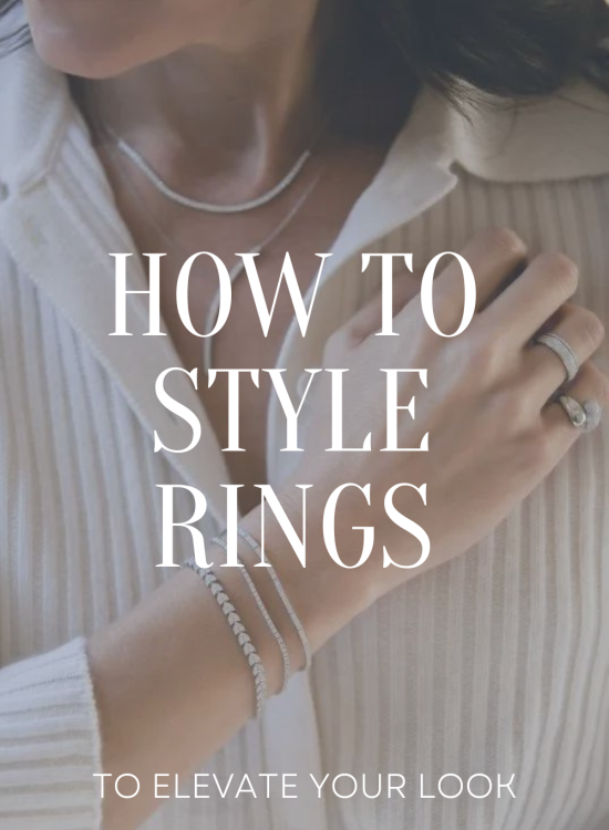 How to Style Rings