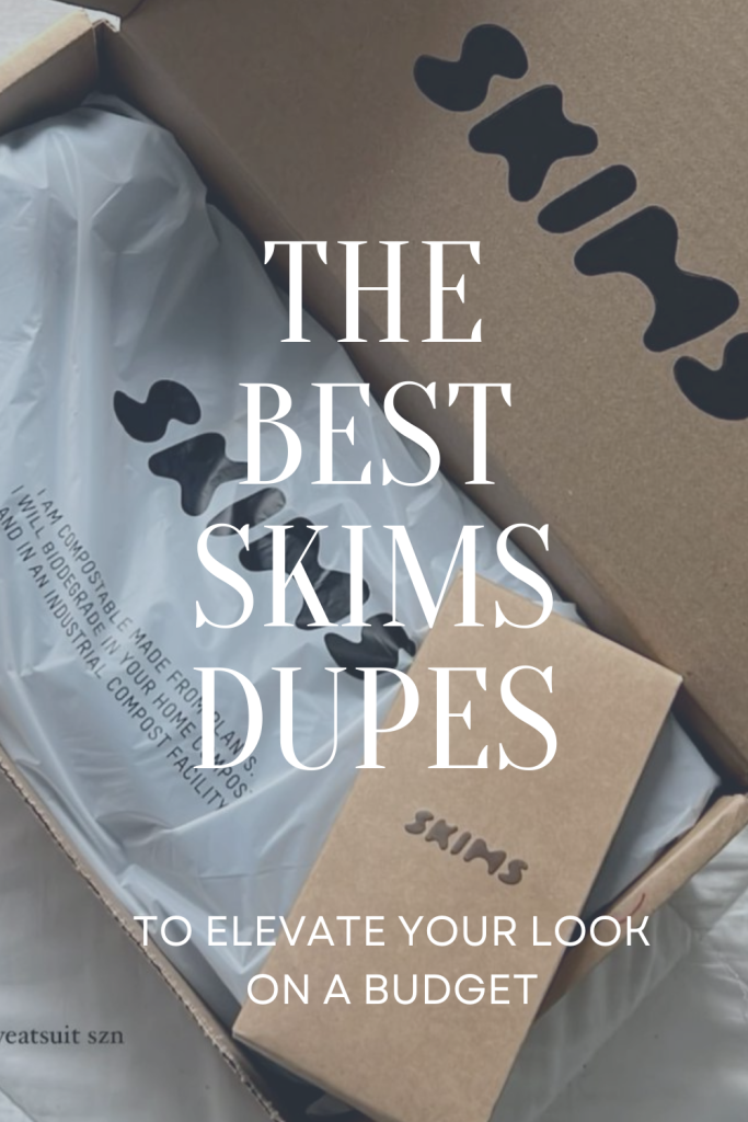 The Best Skims Dupes