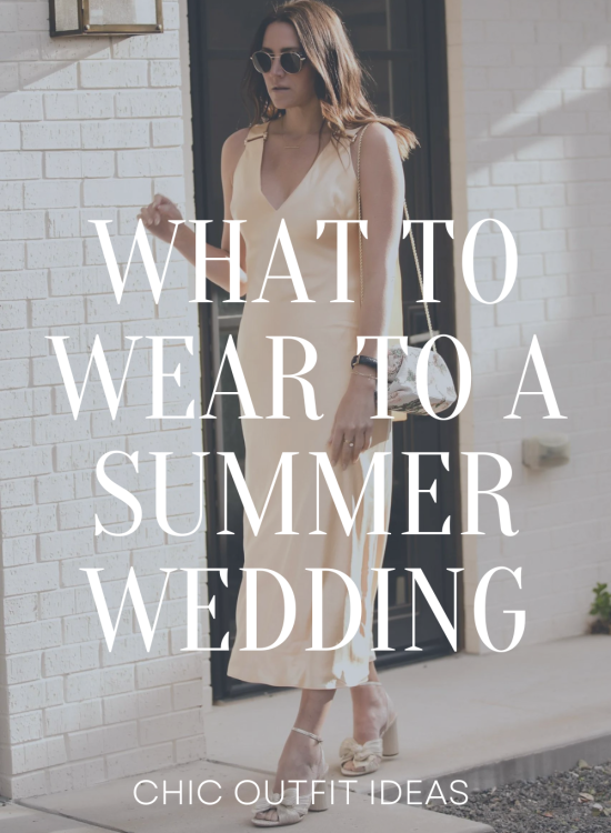 what to wear to a summer wedding