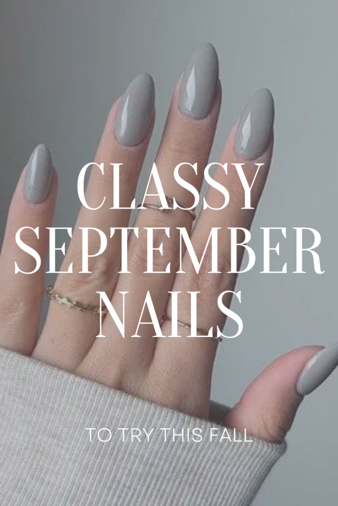 Classy September Nails
