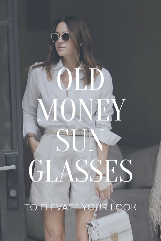 Old Money Sunglasses