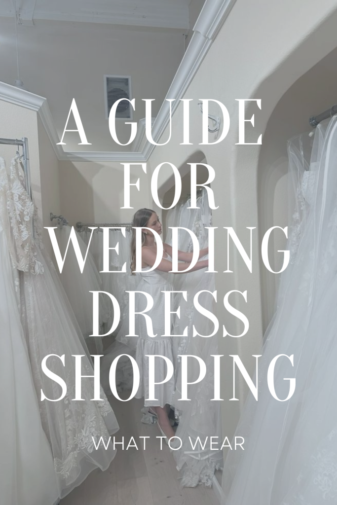 a guide for wedding dress shopping