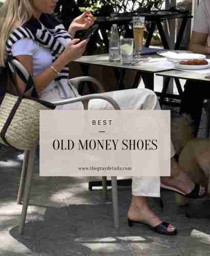 Best Old Money Shoes for Women