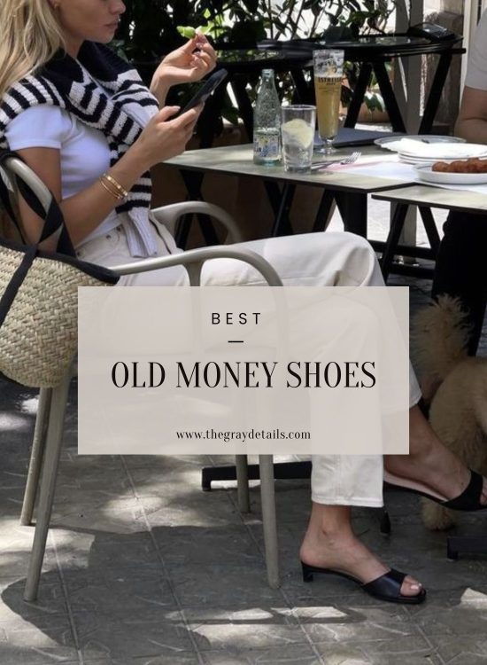 Best Old Money Shoes for Women