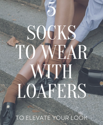 5 Chic Socks to Wear With Loafers