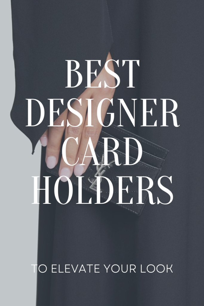 Best Designer Card Holders