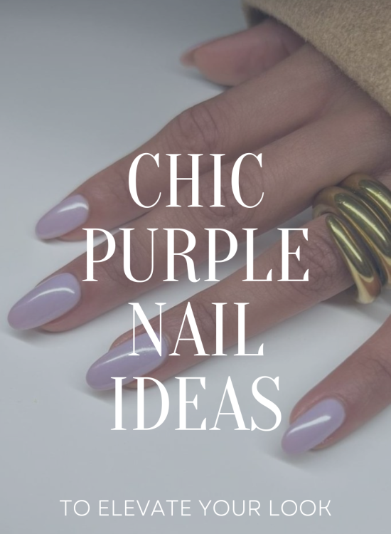 Chic Purple Nail Ideas