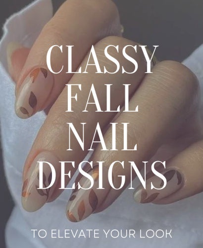 Classy Fall Nail Designs