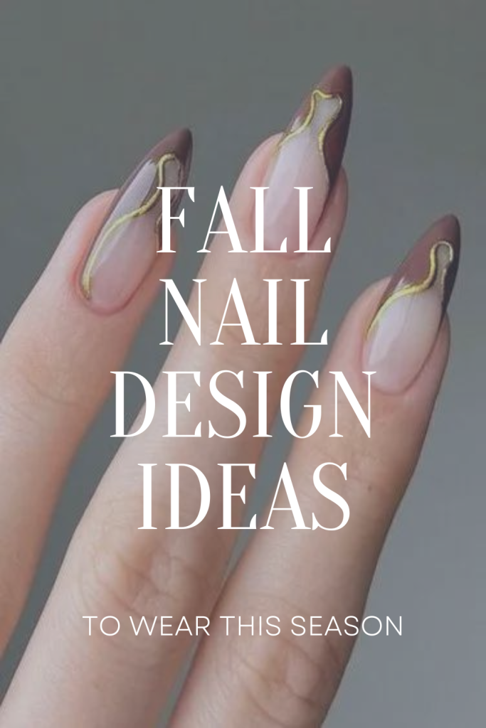 Fall Nail Design Ideas