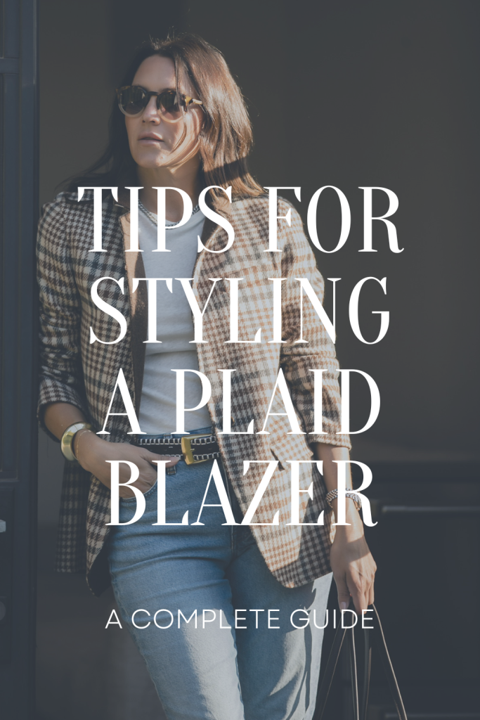 tips for styling a plaid blazer