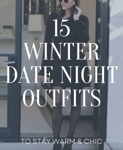 Outfits for Dates in the Winter
