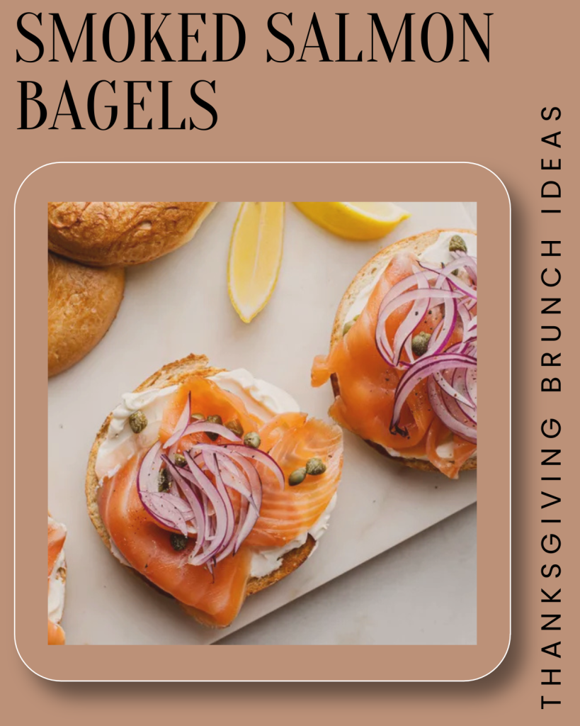 Smoked Salmon Bagels | Thanksgiving brunch ideas