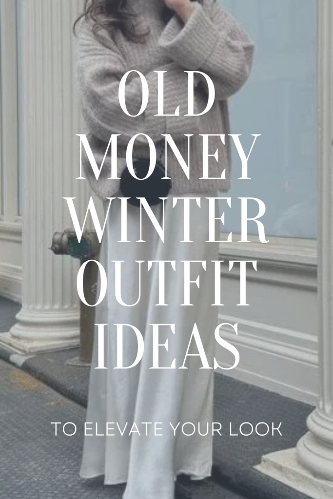 old money winter outfits
