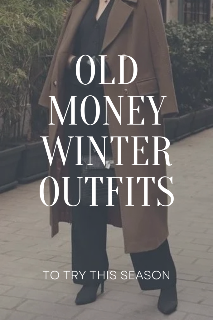 old money winter outfits