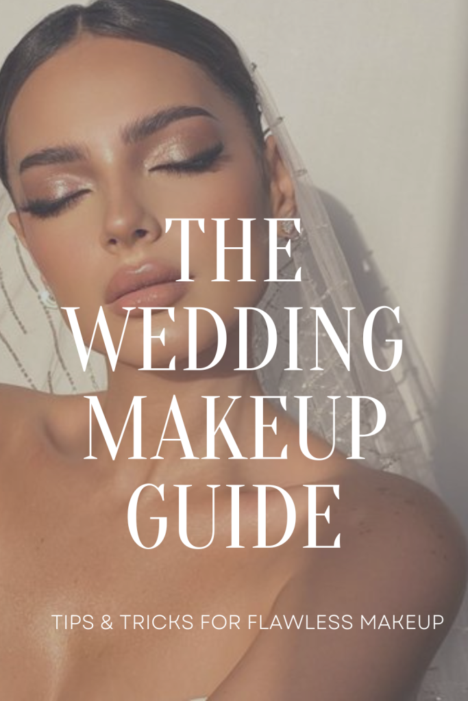 The Wedding Makeup Guide